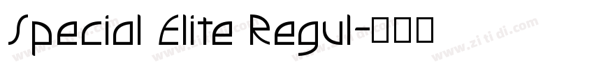 Special Elite Regul字体转换